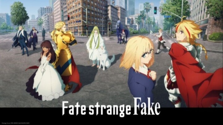 Fate/strange Fake Episode 1 (Subtitle Indonesia)