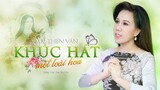 Khúc Hát Một Loài Hoa | Mai Thiên Vân | Official Lyrics Video