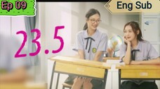 🇹🇭 23.5 The Series | Ep 09