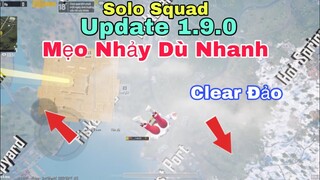 PUBG Mobile | Update 1.9.0 (Mẹo Nhảy Dù Nhanh) Clear Đảo & Trận Đấu 90% Máp Là Việt Nam | NhâmHNTV
