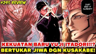 CT BARU YUJI! BERTUKAR JIWA DENGAN KUSAKABE!! TIM YUJI VS SUKUNA - JUJUTSU KAISEN CHAPTER 245 REVIEW