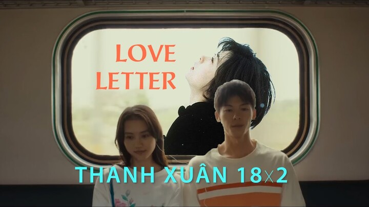 Lữ trình từ THANH XUÂN 18x2 đến LOVE LETTER