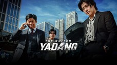 YADANG : THE SNITCH 2025 - SUB INDO