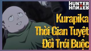 Kurapika Thời Gian Tuyệt Đối Trói Buộc