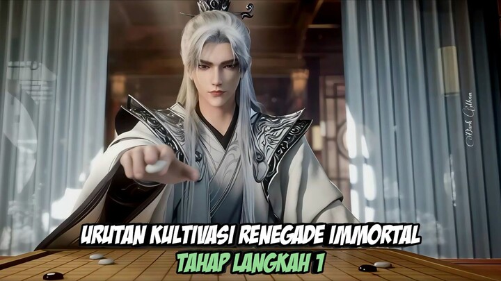 Urutan Kultivasi Renegade Immortal Step 1