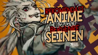 10 Rekomendasi Anime Genre Seinen Yang Harus Ditonton!
