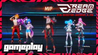 DREAM EDGE 5v5 MOBA Shooter | Android & IOS Early Access