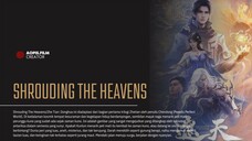 SHROUDING THE HEAVENS / ZHE TIAN : part. 41 subtitle indonesia