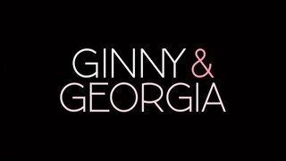 Ginny & Georgia S1 Episode 7 Sub Indo