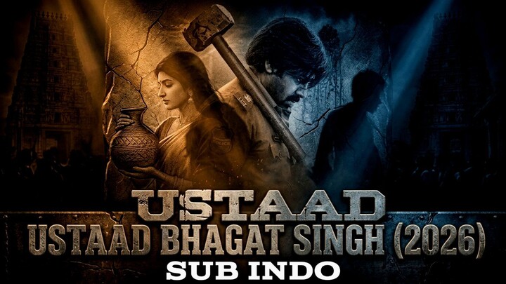 Ustaad Bhagat Singh (2026) SUB INDO