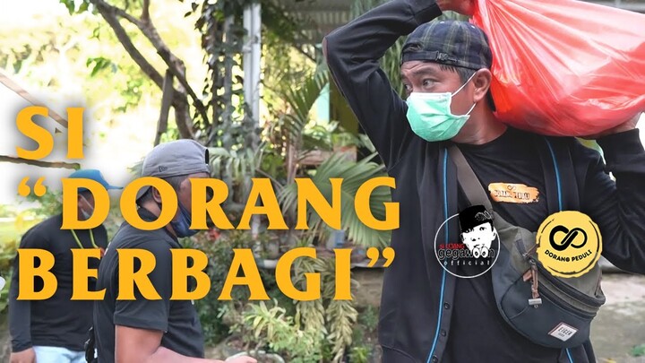 BERBAGI BERSAMA DORANG PEDULI (EPISODE 3)