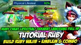 TUTORIAL RUBY | BUILD RUBY CHEAT LIFESTEAL = DARAH PENUH LAGI ❗ COMBO RUBY MVP + EMBLEM RUBY META
