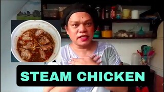 MY STEAM CHICKEN YUMMY|SUPER SARAP #didongvlog #socialclimbers