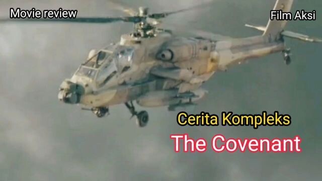 Cerita Kompleks film The Covenant