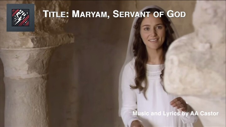 Maryam, Servant of God