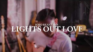 Lights Out Love (LOL) |Original Song by JOKO REANTASO (4K)