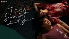 I.Told.Sunset.About.You.S1.E1.2020.HD.720p.THA.EngSub