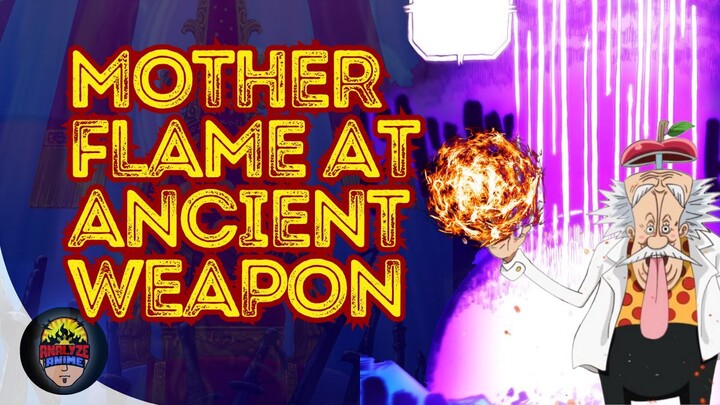 Mother Flame at Ancient Weapon