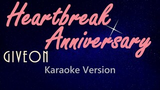 HEARTBREAK ANNIVERSARY - Giveon (KARAOKE VERSION)