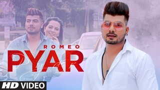 Pyar (Full Song) Romeo | Rohit Kumar | Bhinda Bawakhel | Latest Punjabi Songs 2021
