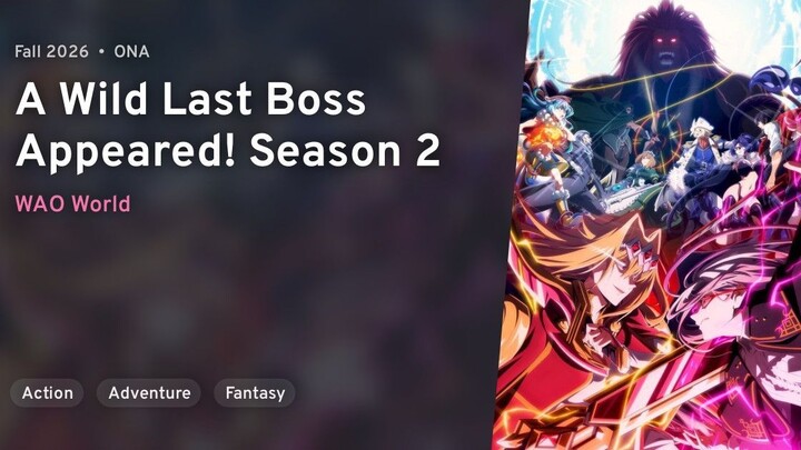 EP 2 - Yasei no Last Boss ga Arawareta! Season 2 Sub Indo
