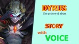 Dyrus Story with voice (English) | 500 Diamonds giveaway | NEW HERO| Mobile Legends