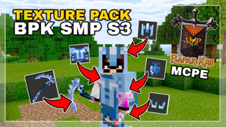 ( MCPE ) Showcase Texture Pack BPK SMP S3 Untuk MCPE - Minecraft Bedrock Edition