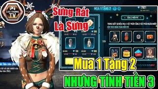 [Free Fire] Nóng Bỏng Tay Với Sự Kiện Mua 1 Tặng 2 Ai Ngờ Tính Tiền 3 | Lưu Trung TV