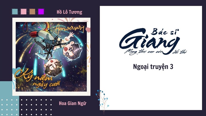 KTT BÁC SĨ GIANG MANG THAI CON CỦA ĐỐI THỦ---NGOẠI TRUYỆN 3 MÙA 2: KỶ NIỆM NGÀY CƯỚI