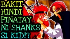 BAKIT BINUHAY PA NI SHANKS SI KID? | One Piece Tagalog Analysis