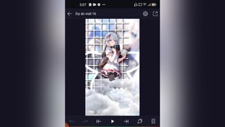 Hậu trường video theo yêu cầu của bạn  đây! xuhuong fyp anime edit foryou 🌈sky_girl👑 hautruong