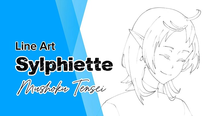 Line Art : Sylphiette || Mushoku Tensei