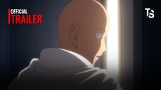 One Puch Man Season 3 - Official Trailer【Toàn Senpaiアニメ】