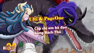 Ulti & PageOne - Cặp chị em bá đạo của băng Bách Thú