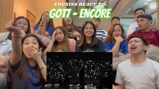 COUSINS REACT TO GOT7 "ENCORE" OFFICIAL M/V