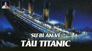 BÍ ẨN VỀ CON TÀU TITANIC