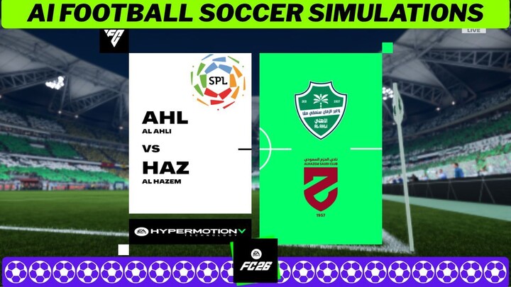 Al-Ahli Saudi FC vs Al-Hazem Saudi Club ⚽🇸🇦 Saudi Pro League 2026 27 Matchday 7 ⚽ EA FC 26 Simulat