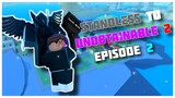 Standless To UNOBTAINABLE 2 Episode 2: Getting Cursed Orb | A UNIVERSAL TIME ROBLOX