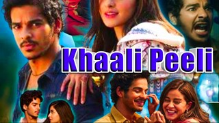 Khaali Peeli (2020)