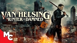 Wrath of Van Helsing I Full Movie | Action Horror  |  Full Action Flim  |  Aeony Infinity