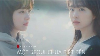 Tập 1 | Một Seoul chưa biết đến - Our Unwritten Seoul (Park Bo-young, Park Jin-young, Ryu Kyung-soo)