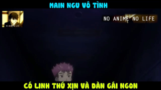(P15) Main Ngu Vô Tình Có Những Thứ Xịn Xò #ReviewAnime