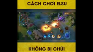 Cách chơi Elsu không bị chửi