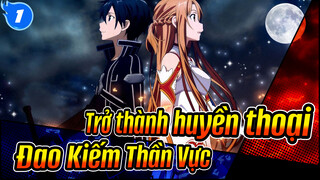 [Đao Kiếm Thần Vực/ Hiroyuki Sawano] Tôi, sẽ trở thành huyền thoại được ca tụng!_1