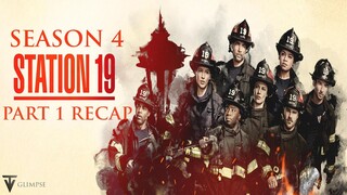 Station 19 | Season 4 Part 1 Recap