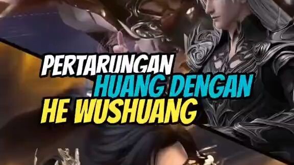 Pertarungan He Wushuang Dengan Huang