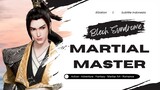 Martial Master Episode 420 Subtitle Indonesia