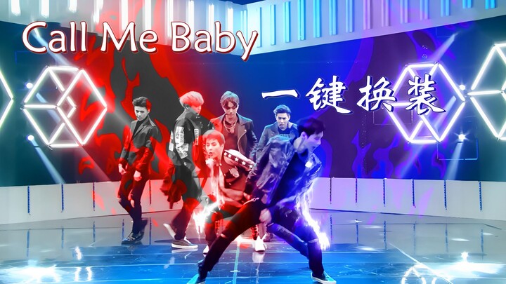 【EXO/4K คมชัด】มิกซ์ตัดต่อโชว์สเตจเพลง Call Me Baby เปลี่ยนชุดได้ในคลิกเดียว