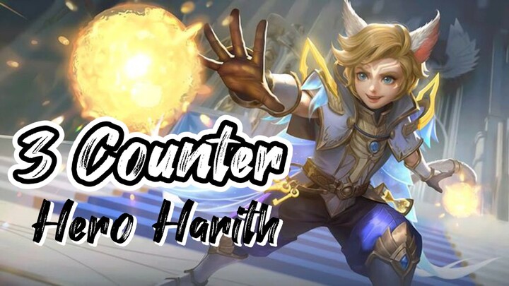 best counter hero harith in Mlbb