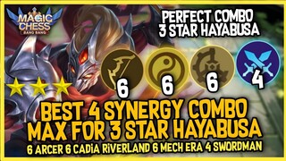 3 STAR HAYABUSA + 4 MAXIMUM COMBO ! 6 ARCHER 6 CADIA 6 MECH ERA 4 SWORDMAN ! MAGIC CHESS